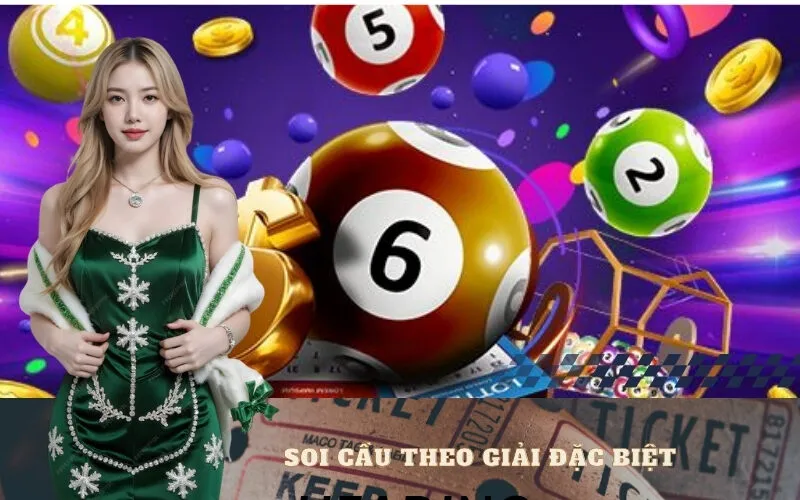 Soi cầu theo giải đặc biệt